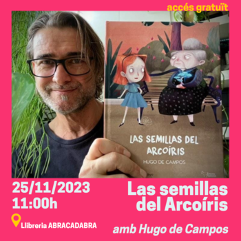 'Las semillas del Arcoíris', amb Hugo de Campos