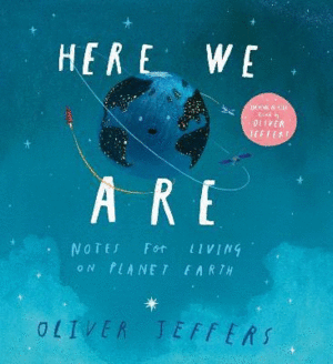 HERE WE ARE : NOTES FOR LIVING ON PLANET EARTH (BOOK & CD)