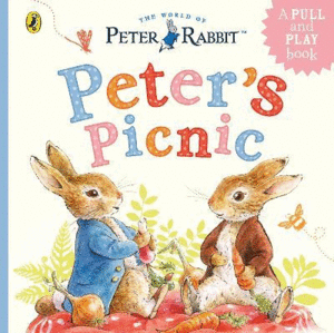 PETER RABBIT: PETER'S PICNIC : A PULL-TAB AND PLAY BOOK