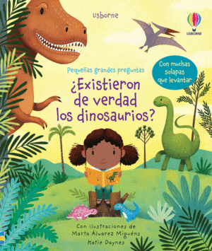 EXISTIERON DE VERDAD LOS DINOSAURIOS