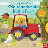 SING ALONG WITH ME! OLD MACDONALD HAD A FARM