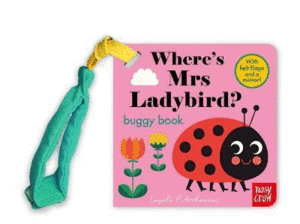 WHERE'S MRS LADYBIRD? (FELT FLAPS BUGGY)