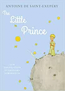 THE LITTLE PRINCE: WITH THE ORIGINAL COLOUR ILLUSTRATIONS