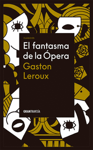 FANTASMA DE LA OPERA,EL