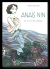 ANAÏS NIN EN UN MAR DE MENTIRAS