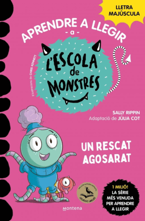 APRENDRE A LLEGIR A L'ESCOLA DE MONSTRES 22 - UN RESCAT AGOSARAT
