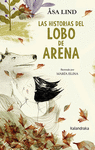 HISTORIAS DEL LOBO DE ARENA, LAS - CASTELLANO