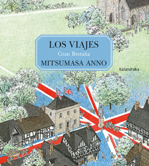 LOS VIAJES: GRAN BRETAÑA