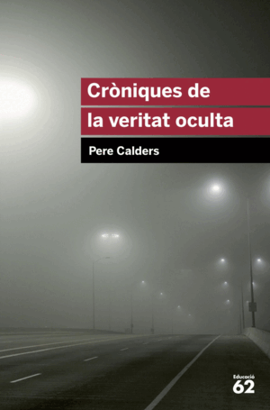 CRONIQUES DE LA VERITAT OCULTA