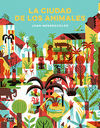 CIUDAD DE LOS ANIMALES, LA