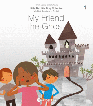 MY FRIEND THE GHOST