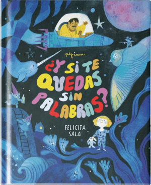 ¿Y SI TE QUEDAS SIN PALABRAS?