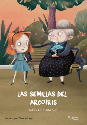LAS SEMILLAS DEL ARCOÍRIS
