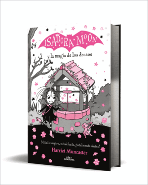 GRANS HISTÒRIES DE LA ISADORA MOON 7 - ISADORA MOON I LA MÀGIA DELS DESITJOS