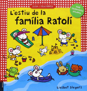 L'ESTIU DE LA FAMÍLIA RATOLÍ