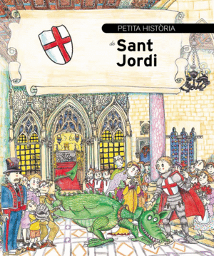 PETITA HISTÒRIA DE SANT JORDI