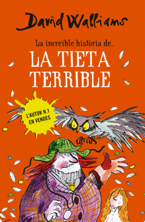 LA INCREÏBLE HISTÒRIA DE... - LA TIETA TERRIBLE