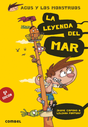 LA LEYENDA DEL MAR (AGUS Y LOS MONSTRUOS 5)