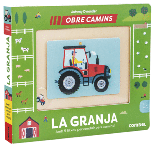 LA GRANJA. OBRE CAMINS
