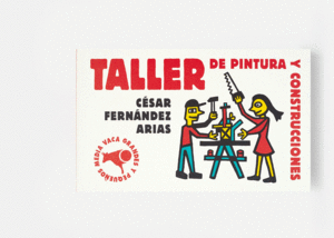 TALLER DE PINTURA Y CONSTRUCCIONES