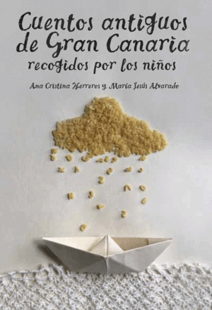 CUENTOS ANTIGUOS DE GRAN CANARIA