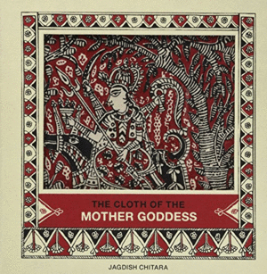 THE CLOTH OF MOTHER GODDES