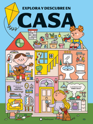 EXPLORA Y DESCUBRE EN CASA