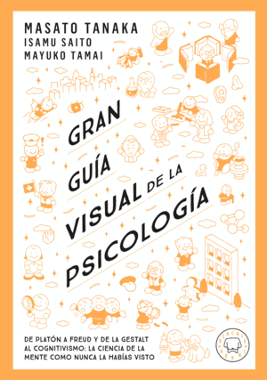 GRAN GUÍA VISUAL DE LA PSICOLOGÍA