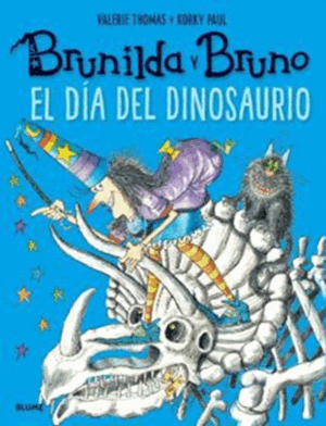 BRUNILDA Y BRUNO. EL DÍA DEL DINOSAURIO (2026)