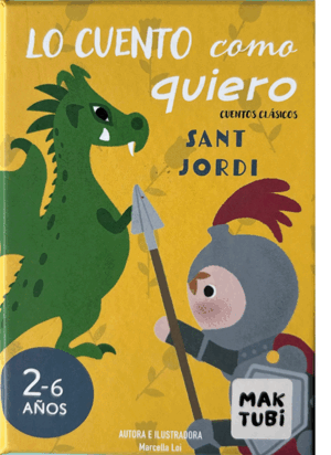 LO CUENTO COMO QUIERO - SANT JORDI - BY MARCELLA LOI