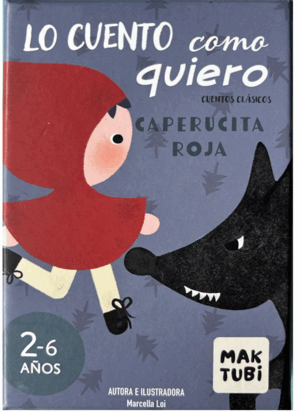 LO CUENTO COMO QUIERO - CAPERUCITA ROJA - BY MARCELLA LOI